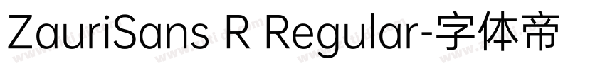 ZauriSans R Regular字体转换
